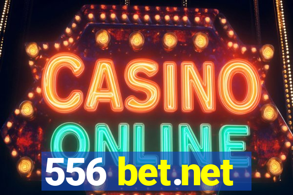 556 bet.net